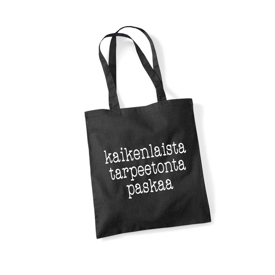 Kaikenlaista tarpeetonta paskaa | kangaskassi