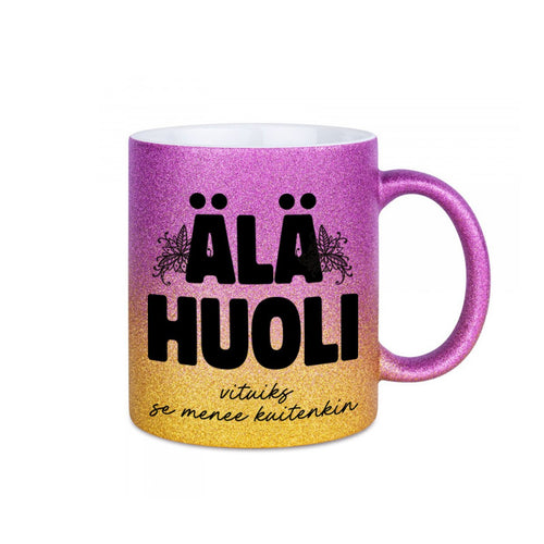 Älä huoli | glittermuki paskakauppa arkista paskaa kuppi